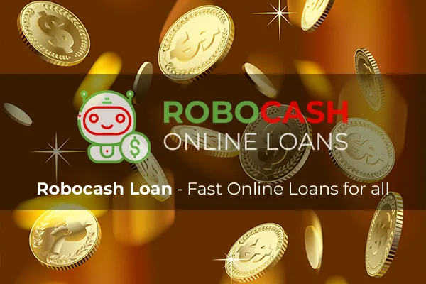 Quick Cash Loan Online Robocash loan